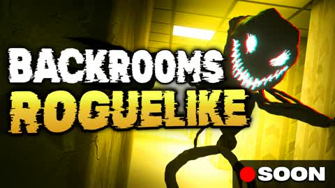 BACKROOMS [ROGUELIKE]