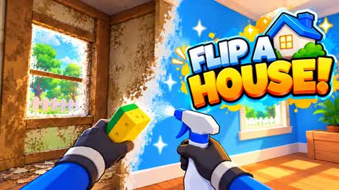 FLIP A HOUSE!