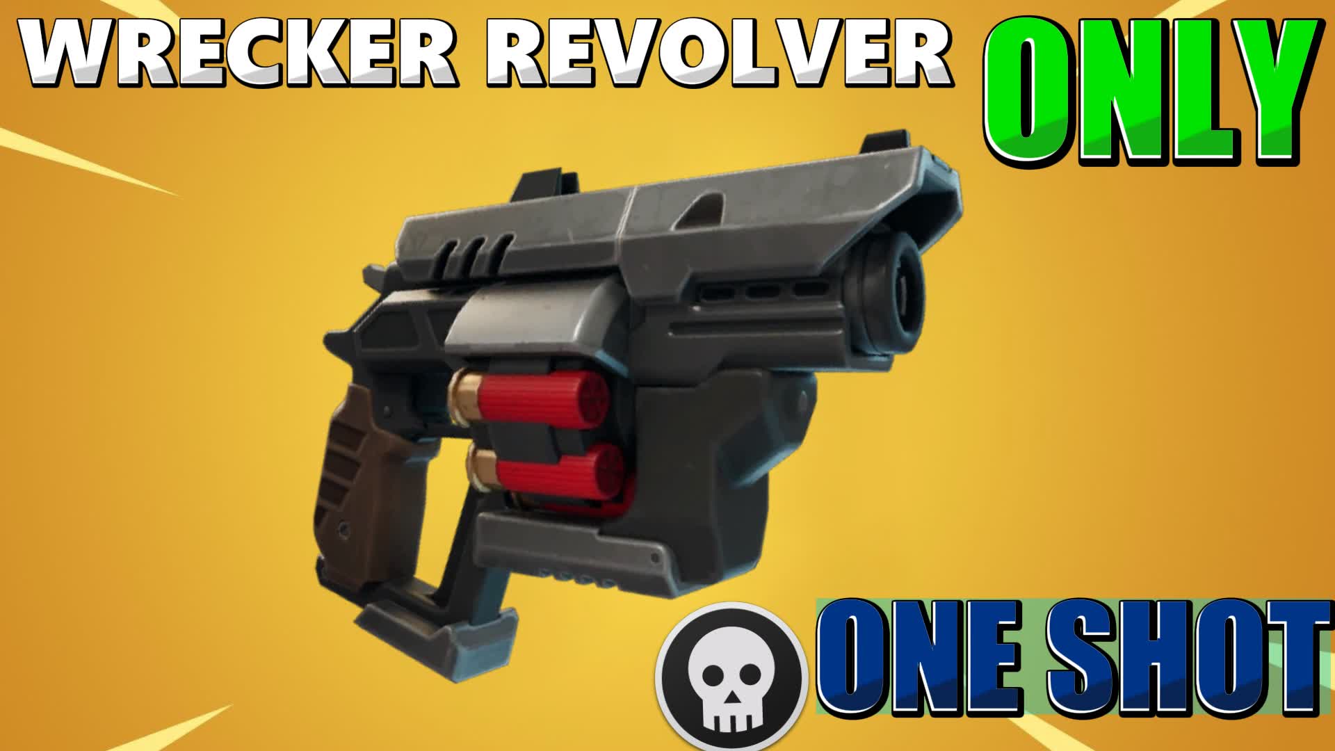 WRECKER REVOLVER ONE SHOT