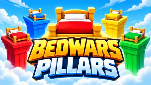 BEDWARS PILLARS