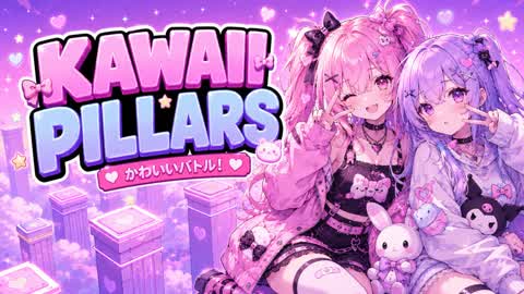 🌸 KAWAII PILLARS 🌸