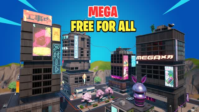 MEGA - FREE FOR ALL🏙️