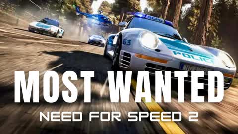 Most Wanted Need for Speed 2