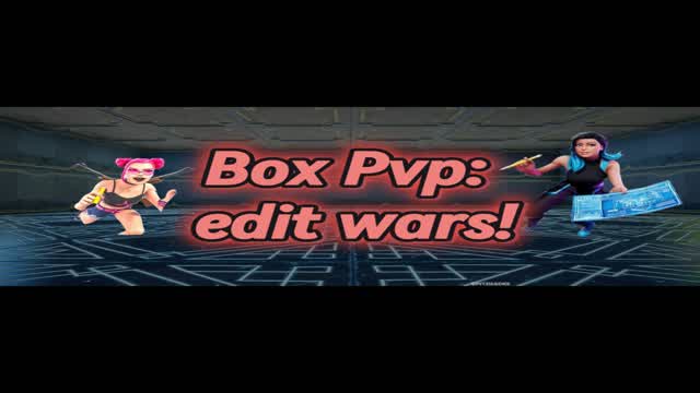 BOX PVP: EDIT WARS!