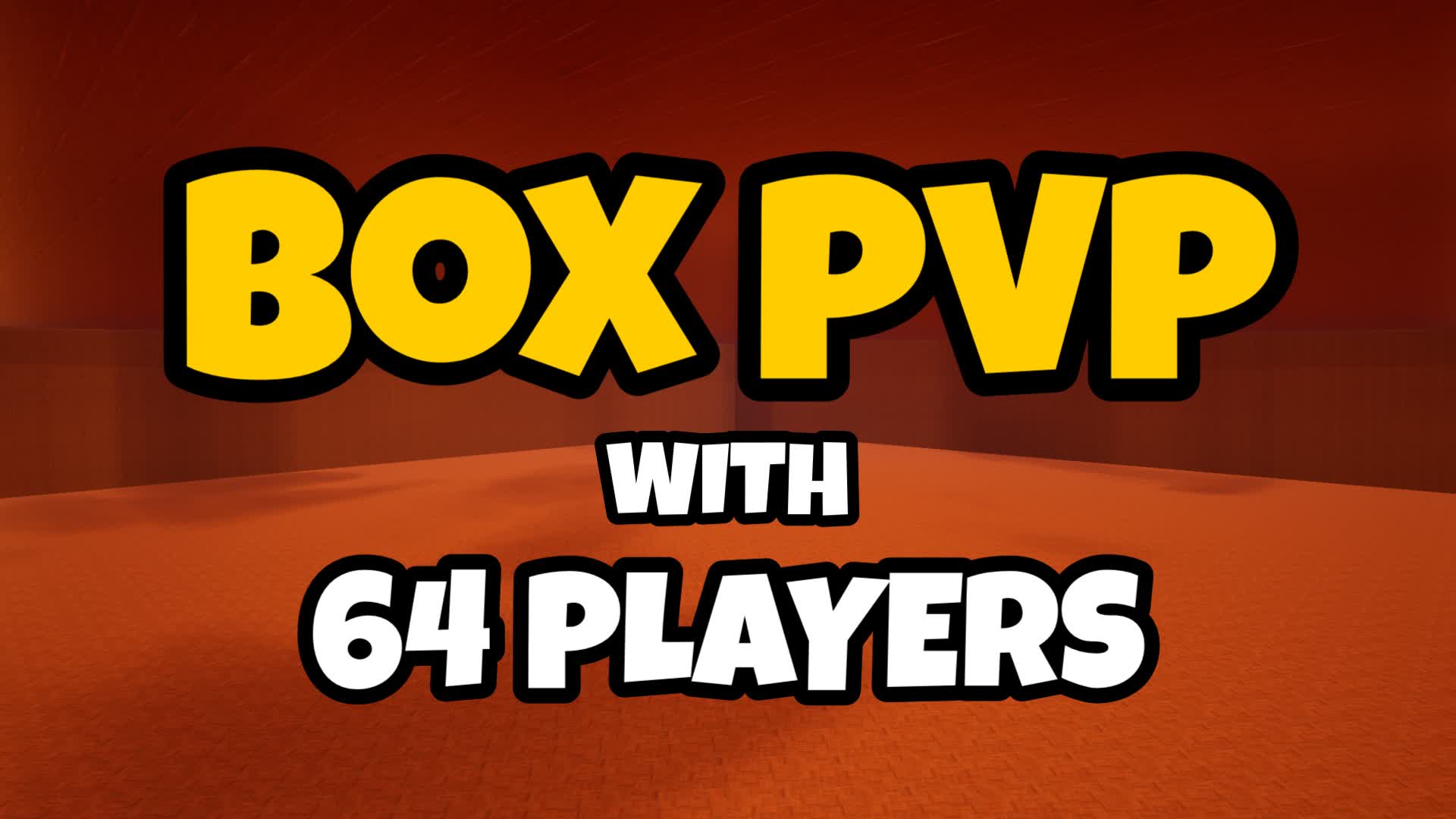 Box PVP 📦 - 64 Players