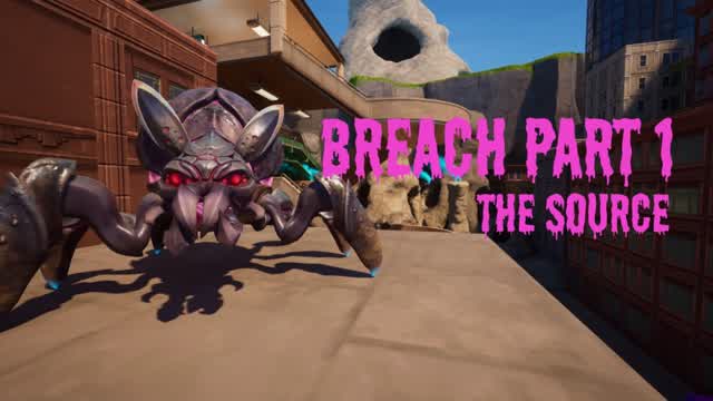 Breach Part 1 : The Source