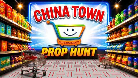 CHINA TOWN SUPERMARKET PROP HUNT