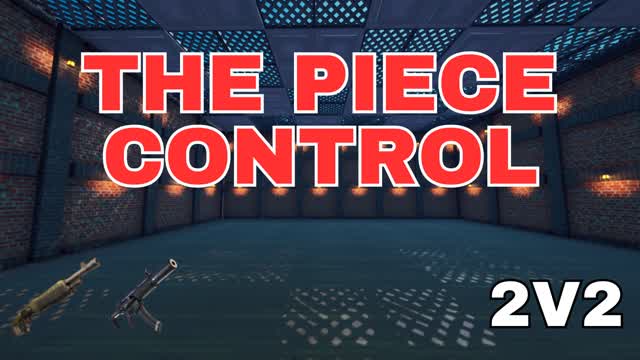 THE 2V2 PIECE CONTROL
