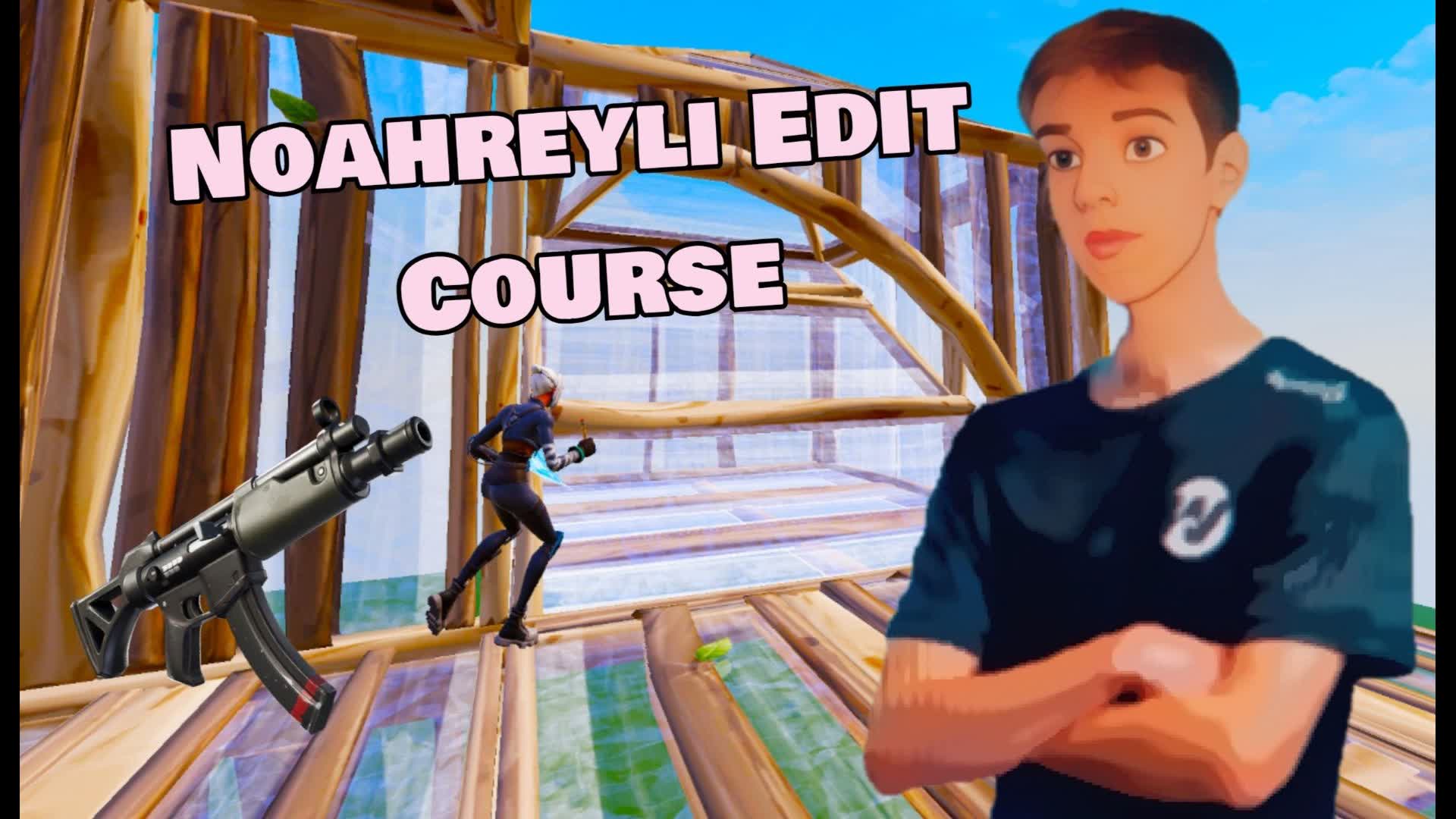 Noahreyli Edit course