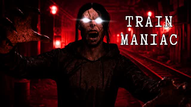 TRAIN MANIAC [HORROR]
