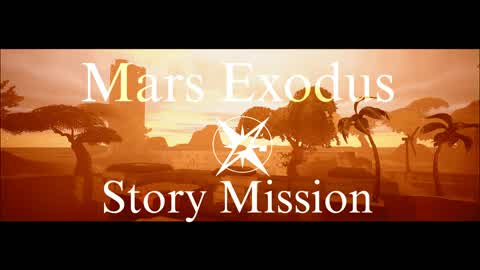 Mars Exodus (Story Mission)