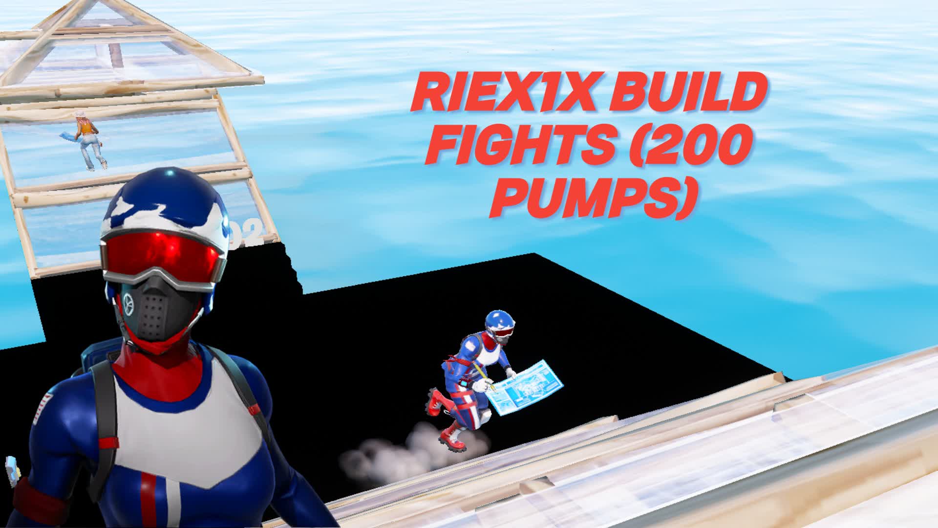 riex1x Build fights ( 200 pumps)