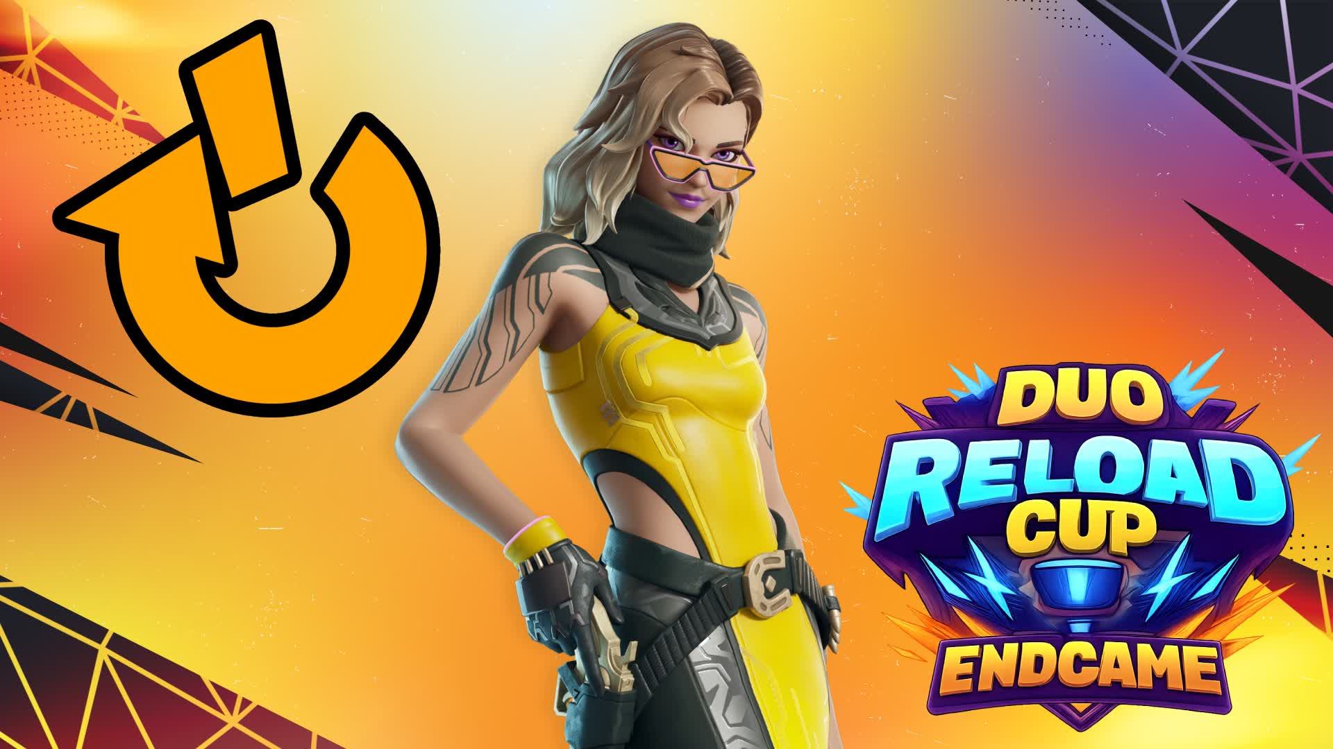 RELOAD DUO CUP ENDGAME