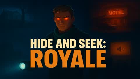 Hide and Seek: Royale