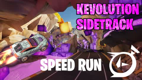 Kevolution Sidetrack Speed Run