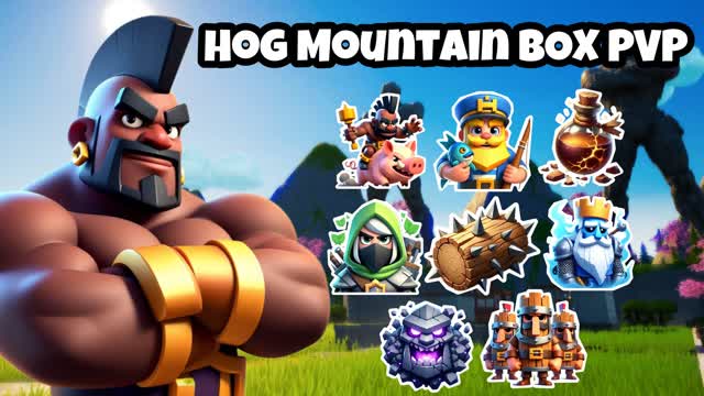 👑 HOG MOUNTAIN CLASH BOX PVP 📦