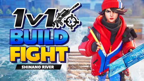 1v1 BUILD FIGHT -Shinano River-