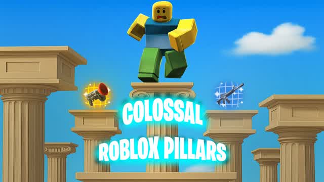 COLOSSAL ROBLOX PILLARS