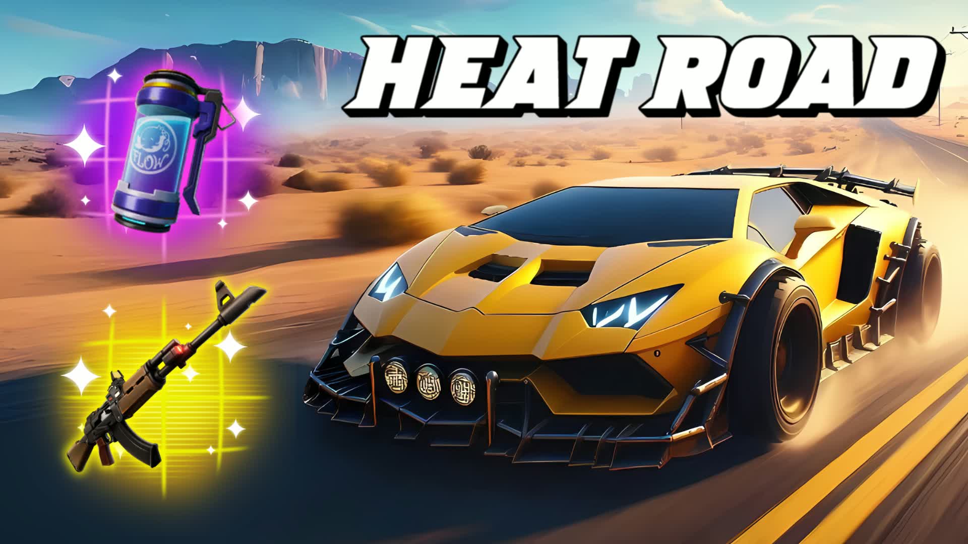 🔥HEAT ROAD🔥