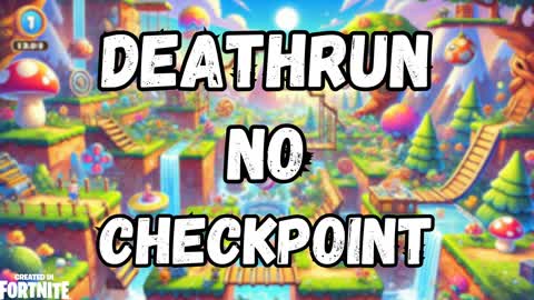 DEATHRUN NO CHECKPOINT