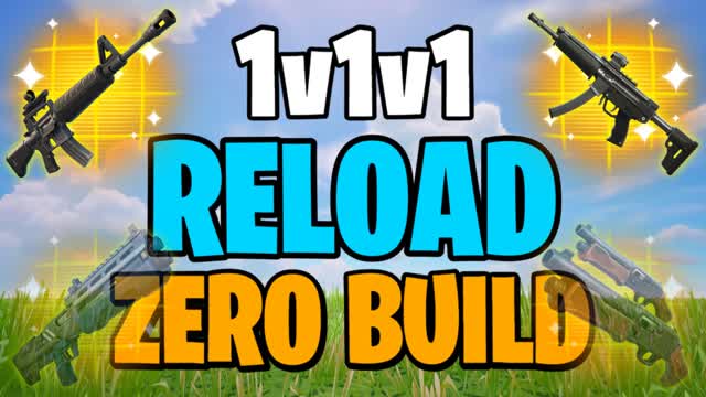 1v1v1 RELOAD ZERO BUILD 1v1 FREE FOR ALL