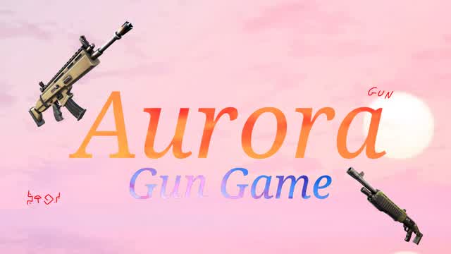 Aurora Gun Game