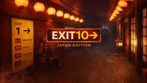 Exit 10 - Japan Edition