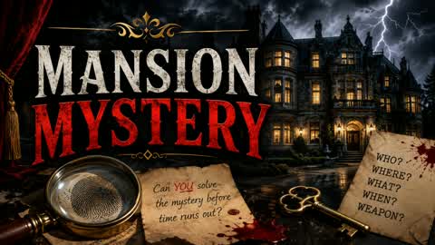 Mansion Mystery