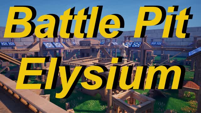 Battle Pit Elysium