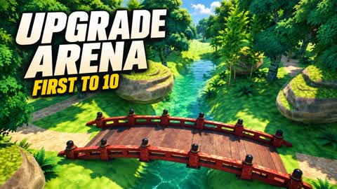 Upgrade Arena: First to 10