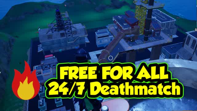 24/7 free for all Deathmatch