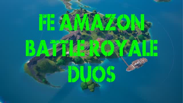 FE Amazon Battle Royale Duos