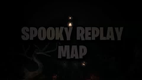 Spooky Replay Map