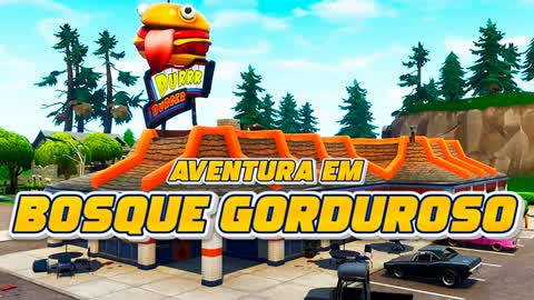 Aventura em Bosque Gorduroso