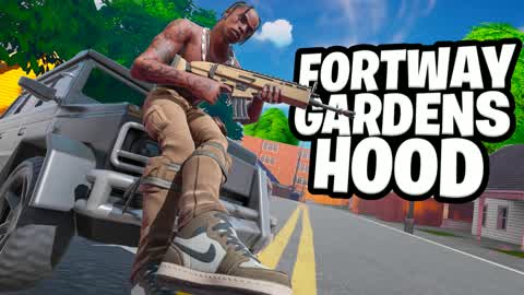 DA HOOD: FORTWAY GARDENS