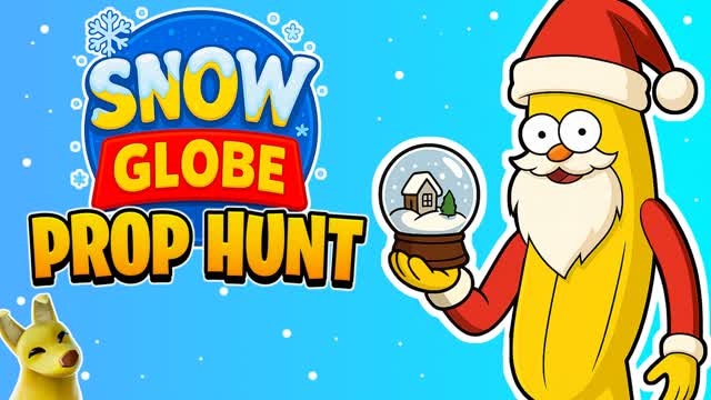 Snow Globe Prop Hunt 🔮