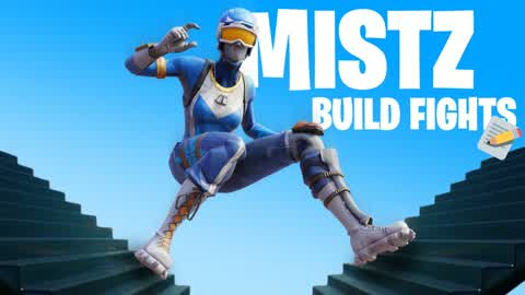Mistz Build Fights📝