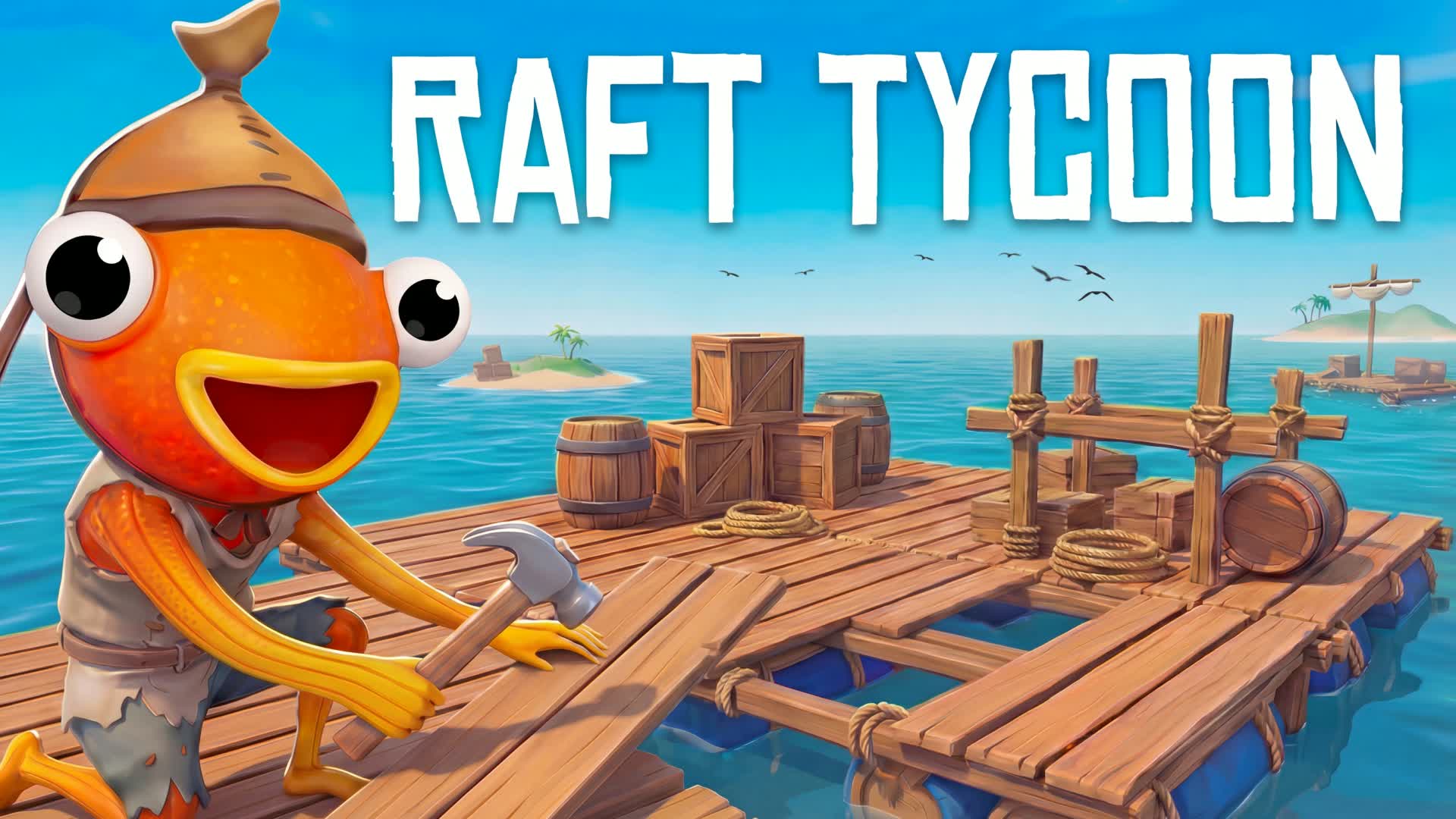 RAFT TYCOON [NEW]