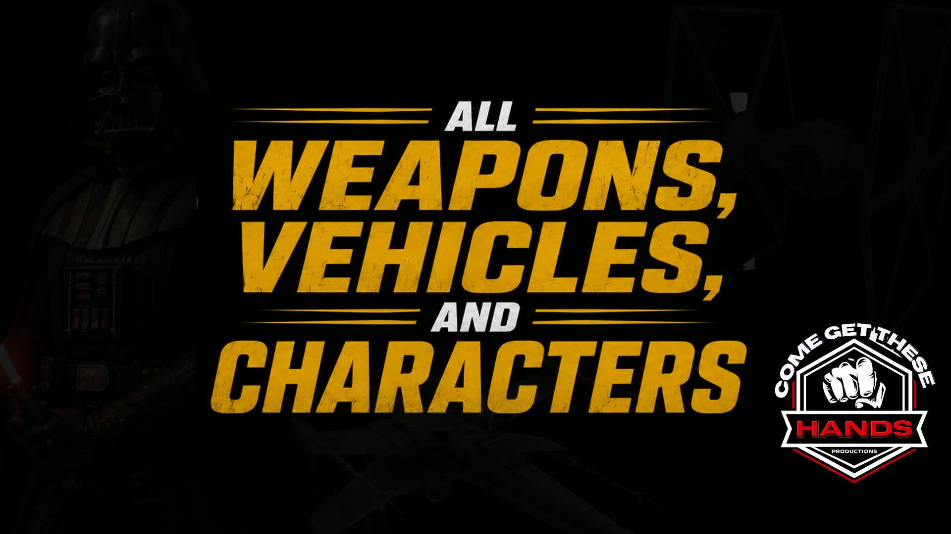 All Weapons, Vehicles, and Characters