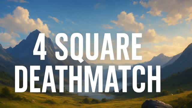 4 Square Deathmatch