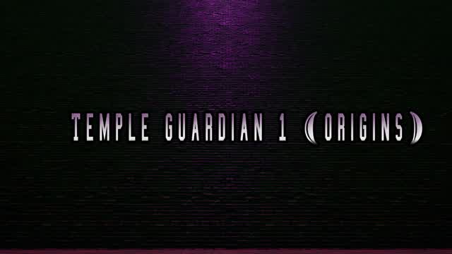 Temple Guardian 1 (Origins)