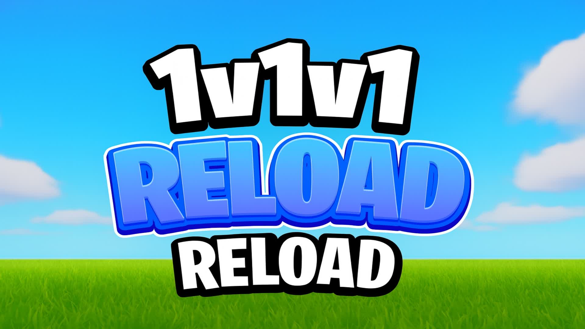 1v1v1 RELOAD [UPDATED]