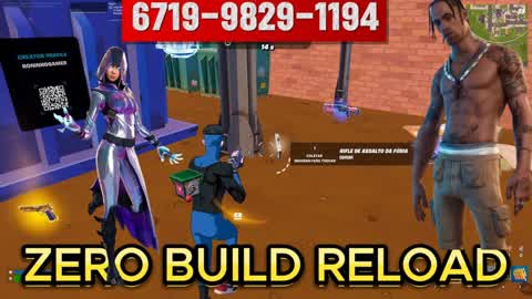 ZERO BUILD RELOAD