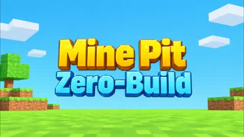 Mine Pit Zero-Build