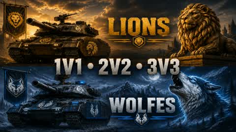 TANKS : LIONS VS WOLFES - 1V1 2V2 3V3