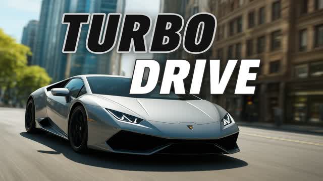 TURBO DRIVE