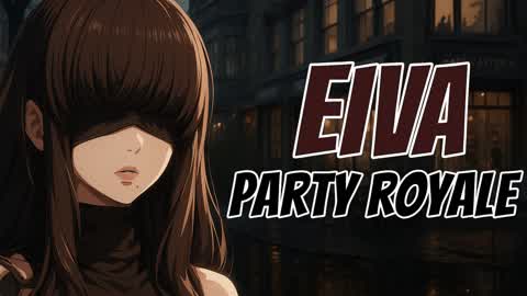 ✨️ PARTY ROYAL EIVA 2.2