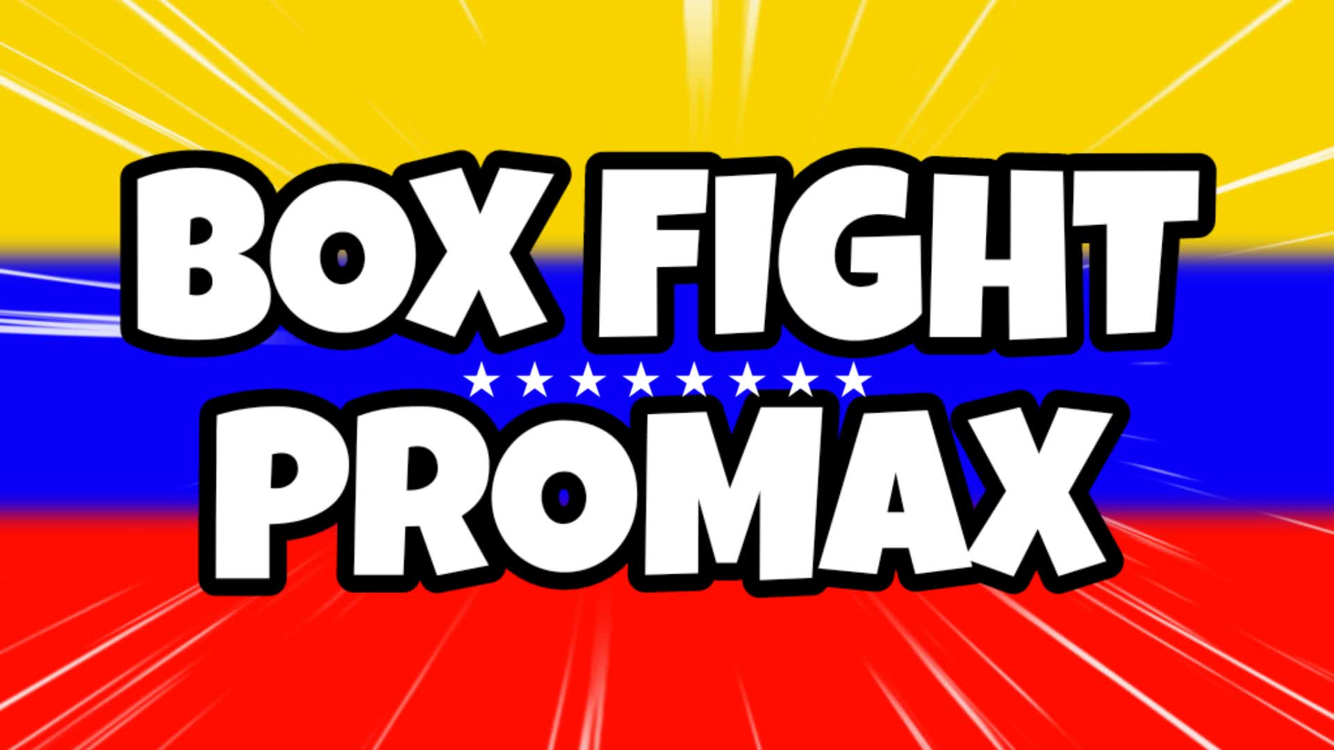 📦Box Fight ProMax📦