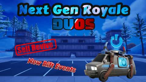 Next Gen Royale Duos
