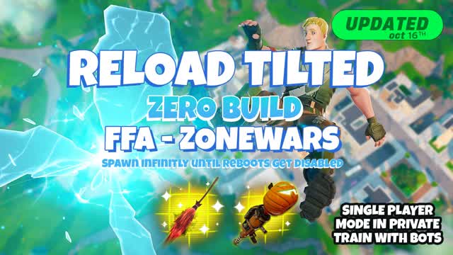 Reload Tilted ZB: FFA ZONEWARS🔄